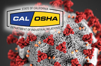 Issues CA Employers Face Implementing the New Cal-OSHA COVID-19 Regulations